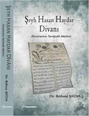 Şeyh Hasan Haydar Divanı Bülent Şığva