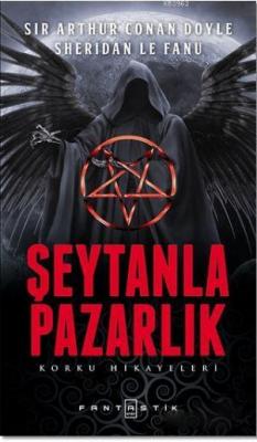 Şeytanla Pazarlık Sir Arthur Conan Doyle