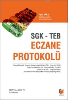 SGK- TEB Eczane Protokolü Fazıl Kara