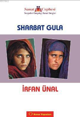 Sharbat Gula İrfan Ünal