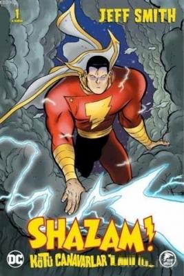 Shazam! - Kötü Canavarlar Topluluğu Jeff Smith