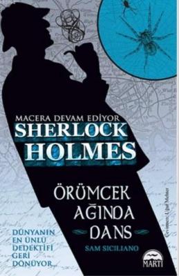 Sherlock Holmes - Örümcek Ağında Dans Sam Siciliano