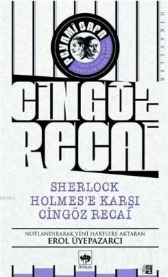 Sherlock Holmes'e Karşı Cingöz Recai - Cingöz Recai Server Bedi Peyami