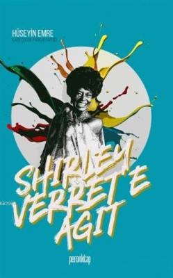 Shirley Verret'e Ağıt Hüseyin Emre