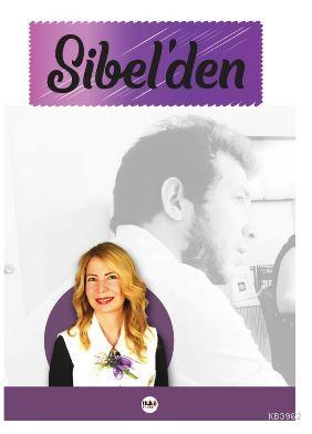 Sibel'den Sibel Gelbul