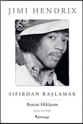 Sıfırdan Başlamak Jimi Hendrix