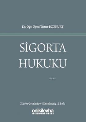 Sigorta Hukuku Tamer Bozkurt