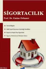 Sigortacılık Emine Orhaner