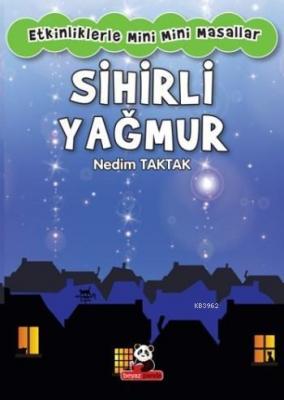 Sihirli Yağmur Nedim Taktak