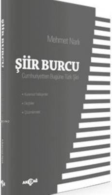 Şiir Burcu Cumhuriyetten Bugüne Türk Şiiri Mehmet Narlı