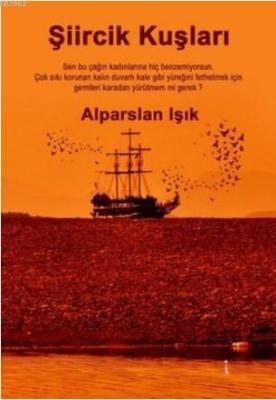 Şiircik Kuşları Alparslan Işık