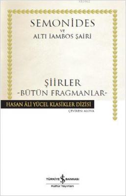 Şiirler - Bütün Fragmanlar (Ciltli) Amorgoslu Semonides