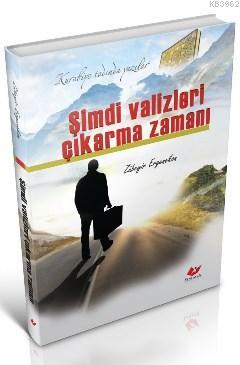 Şimdi Valizleri Çıkarma Zamanı Zübeyir Ergenekon