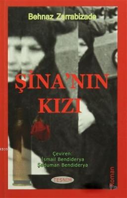 Şina'nın Kızı Behnaz Zarrabizade