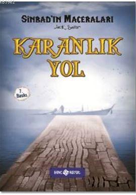 Sinbad 5 - Karanlık Yol (Ciltli) Jack Sailor