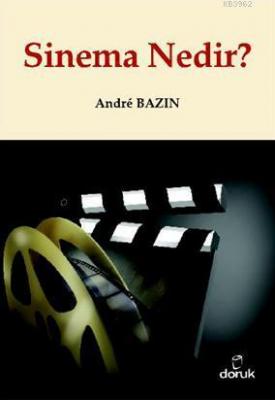 Sinema Nedir? Andre Bazin