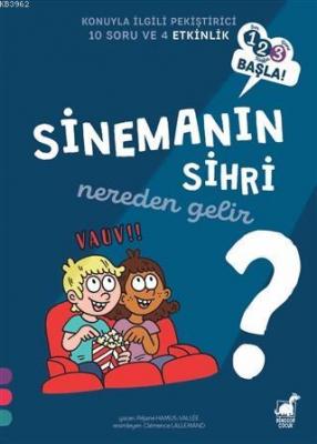 Sinemanın Sihri Nereden Gelir? - 1 2 3 Başla Serisi Rejane Hamus - Val