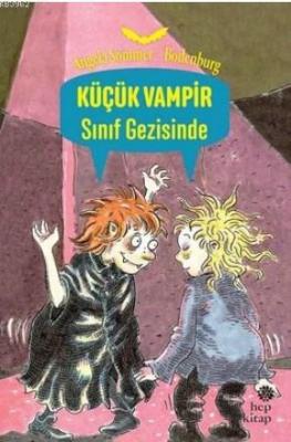 Sınıf Gezisinde - Küçük Vampir Angela Sommer-Bodenburg