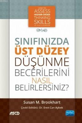 Sınıfınızda Üst Düzey Düşünme Becerilerini Nasıl Belirlersiniz? Susan 