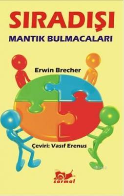 Sıradışı Mantık Bulmacaları Erwin Brecher