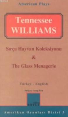 Sırça Hayvan Koleksiyonu Tennessee Williams