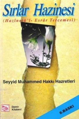 Sırlar Hazinesi (Hazinetü'l-Esrar Tercemesi) (Ciltli, Şamua) Seyyid Mu