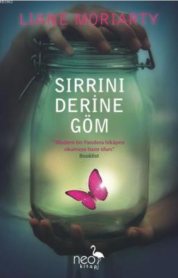 Sırrını Derine Göm Liane Moriarty