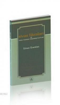 Sivas Fıkraları ve Fıkra Tadında Yaşanmış Olaylar Erhan Erarslan