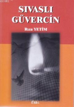 Sıvaslı Güvercin Rıza Yetim