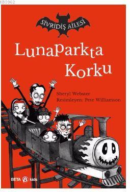 Sivridiş Ailesi - Lunaparkta Korku Sheryl Webster