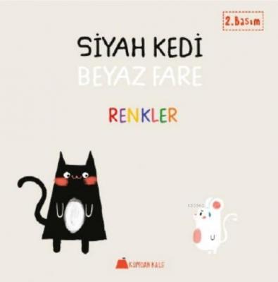 Siyah Kedi Beyaz Fare - Renkler Duygu Yardımcı