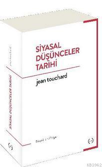 Siyasal Düşünceler Tarihi Jean Touchard