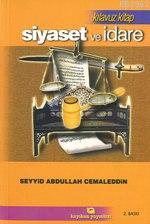 Siyaset ve İdare Seyyid Abdullah Cemaleddin