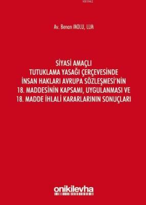 Siyasi Amaçlı Tutuklama Yasağı Çerçevesinde İnsan Hakları Avrupa Sözle