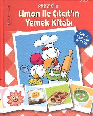 Sizinkiler Limon ile Çıtçıtın Yemek Kitabı Naz Erkolek