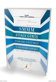 SMMM Staja Giriş Tamamı Çözümlü 5 Deneme Sınavı Türkan Aygen Aydoğmuş