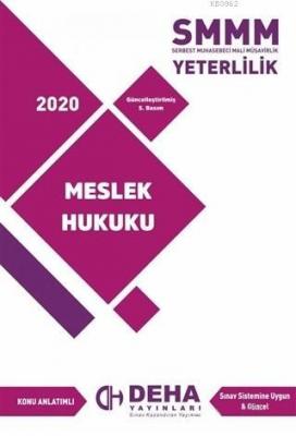 SMMM Yeterlilik Meslek Hukuku Kolektif