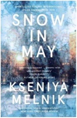 Snow in May Kseniya Melnik