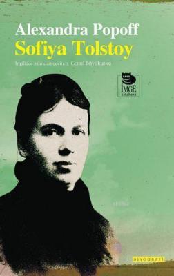 Sofiya Tolstoy Alexandra Popoff