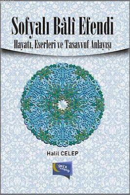 Sofyalı Bali Efendi Halil Celep