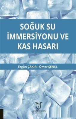 Soğuk Su İmmersiyonu ve Kas Hasarı Ömer Şenel