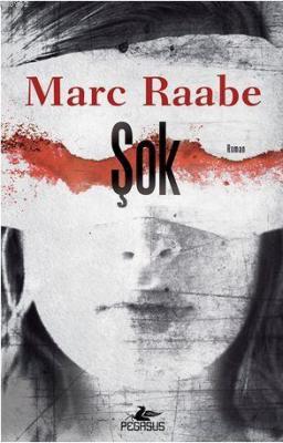 Şok Marc Raabe