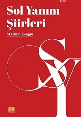 Sol Yanım Şiirleri Mazlum Zengin