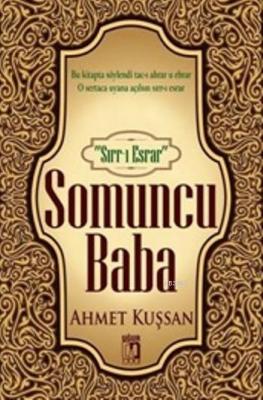 Somuncu Baba Ahmet Kuşsan