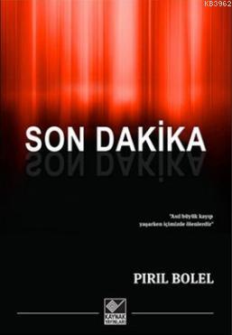 Son Dakika Pırıl Bolel