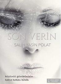 Son Verin Salih Yasin Polat