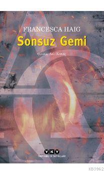 Sonsuz Gemi Francesca Haig