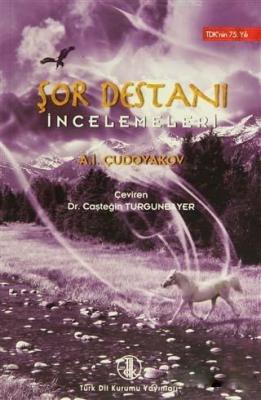 Şor Destanı İncelemeleri A. İ. Çudayakov