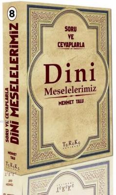 Soru ve Cevaplarla Dini Meselelerimiz 8. Cilt Mehmet Talu