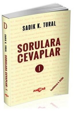 Sorulara Cevaplar 1 Sadık Kemal Tural